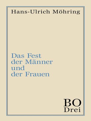 cover image of Das Fest der Männer und der Frauen
